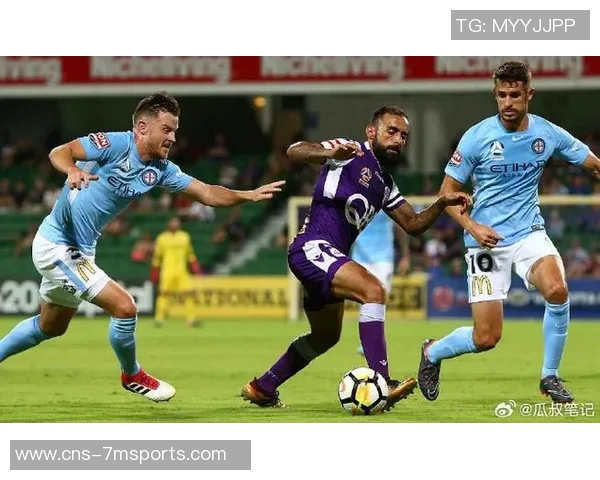 墨尔本城与布里斯班的精彩对决谁能笑到最后 墨尔本城与布里斯班的精彩对决谁能笑到最后